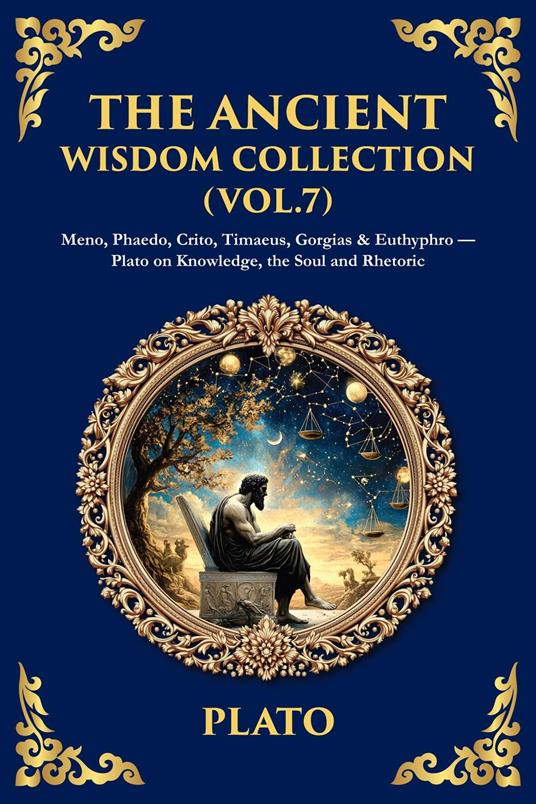 The Ancient Wisdom Collection (Vol. 7)