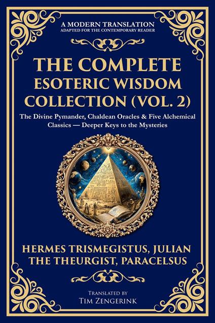 The Complete Esoteric Wisdom Collection (Vol. 2)