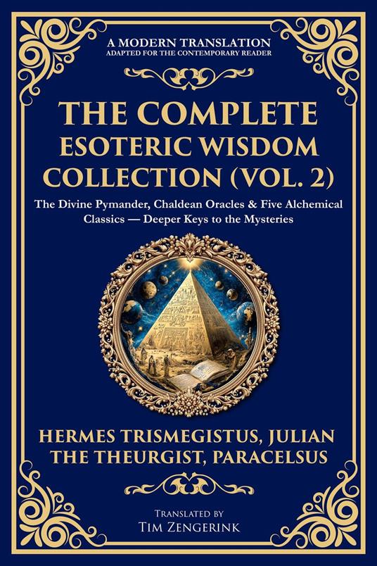The Complete Esoteric Wisdom Collection (Vol. 2)