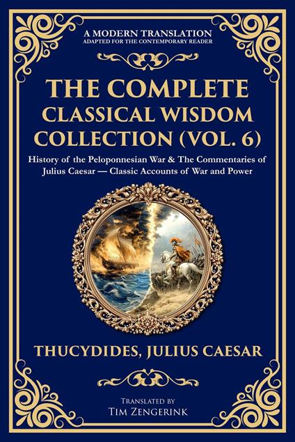 The Complete Classical Wisdom Collection (Vol. 6)