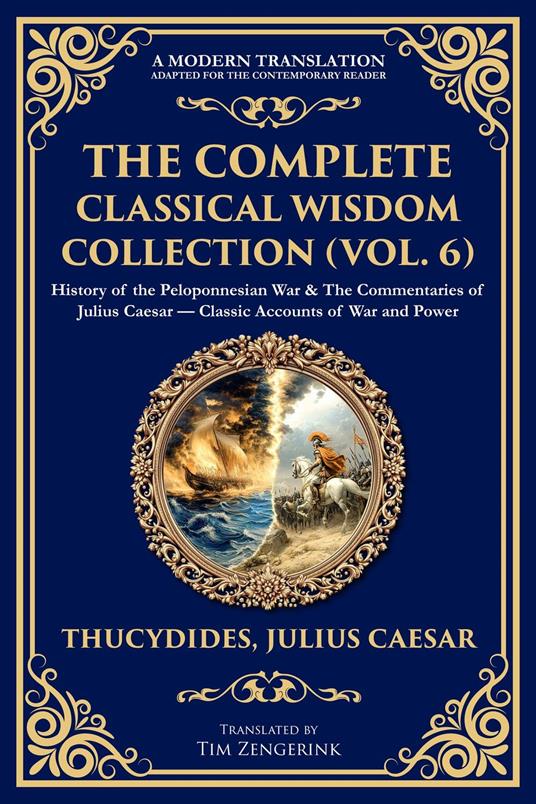 The Complete Classical Wisdom Collection (Vol. 6)