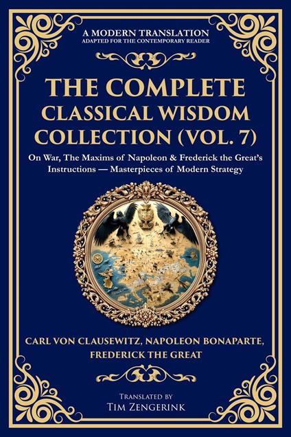 The Complete Classical Wisdom Collection (Vol. 7)