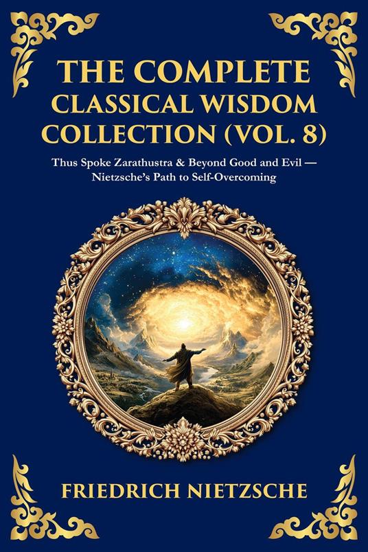 The Complete Classical Wisdom Collection (Vol. 8)
