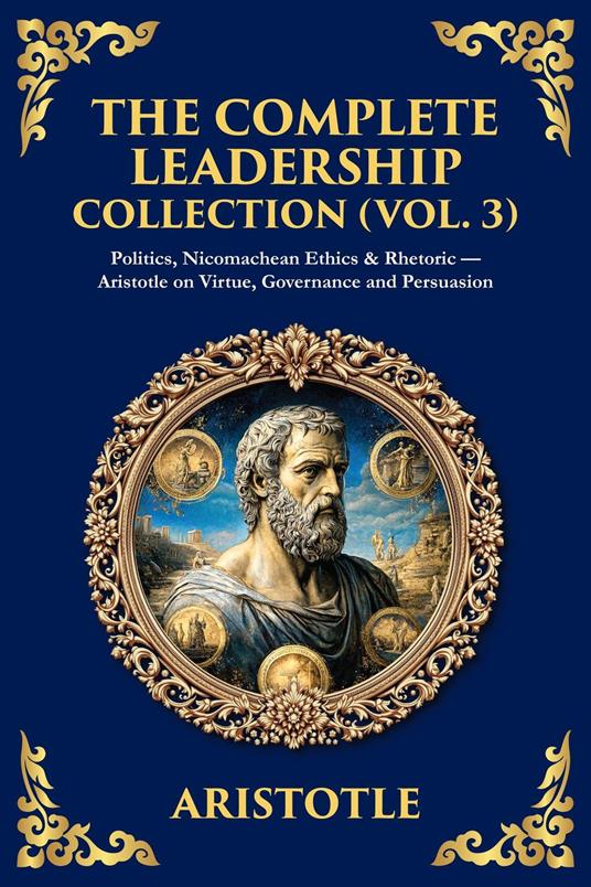 The Complete Leadership Collection (Vol. 3)