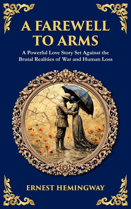 A Farewell to Arms