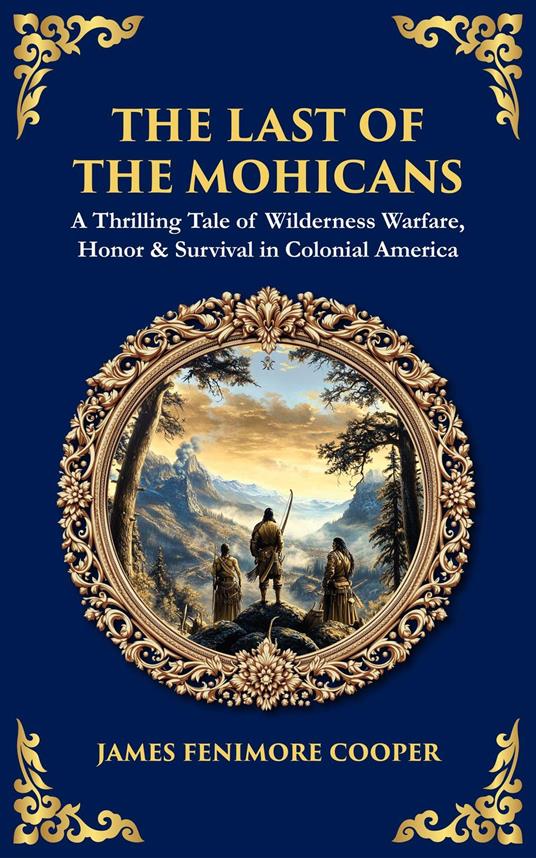 The Last of the Mohicans