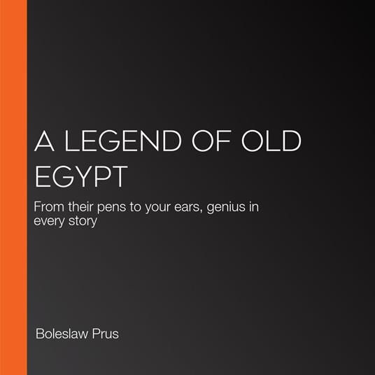 Legend of Old Egypt, A