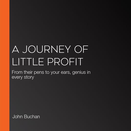Journey of Little Profit, A