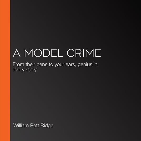 Model Crime, A