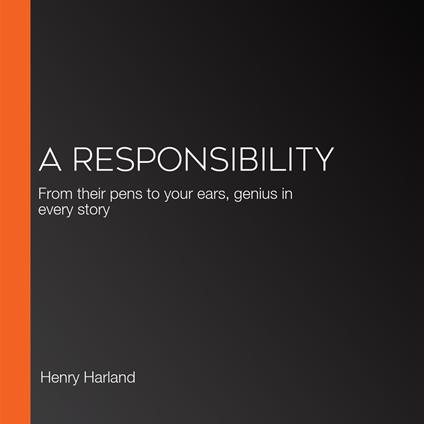 Responsibility, A