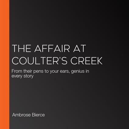 Affair At Coulter's Creek, The