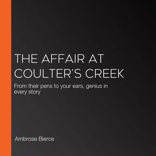 Affair At Coulter's Creek, The