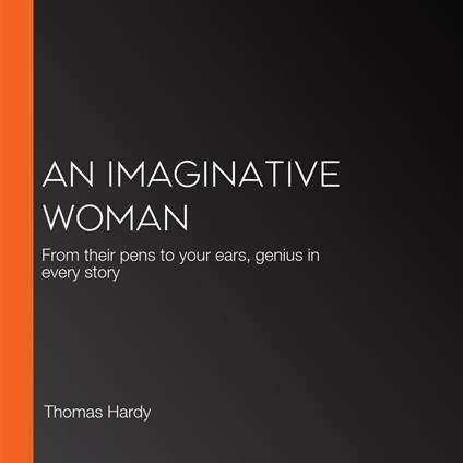 Imaginative Woman, An