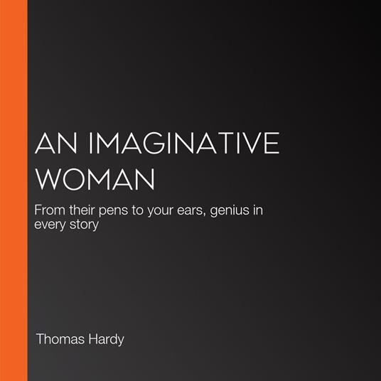 Imaginative Woman, An