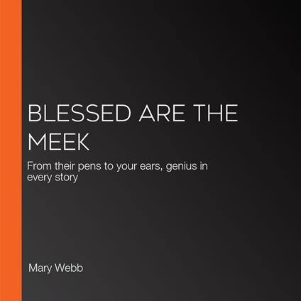 Blessed Are the Meek