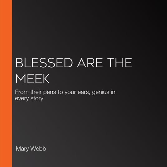Blessed Are the Meek