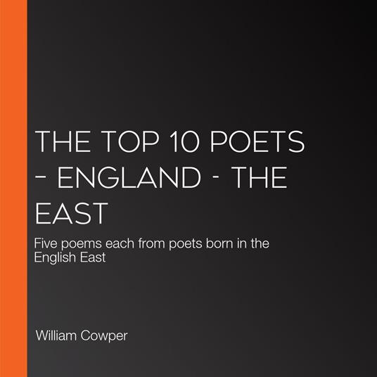 Top 10 Poets – England, The - The East