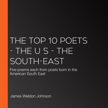 Top 10 Poets, The - The U S - The South-East