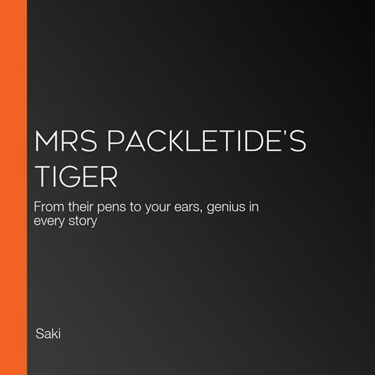 Mrs Packletide's Tiger