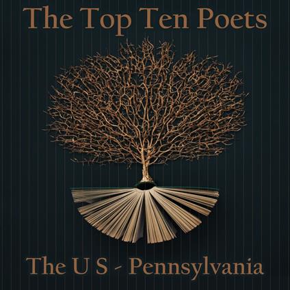 Top 10 Poets, The - The U S - Pennsylvania