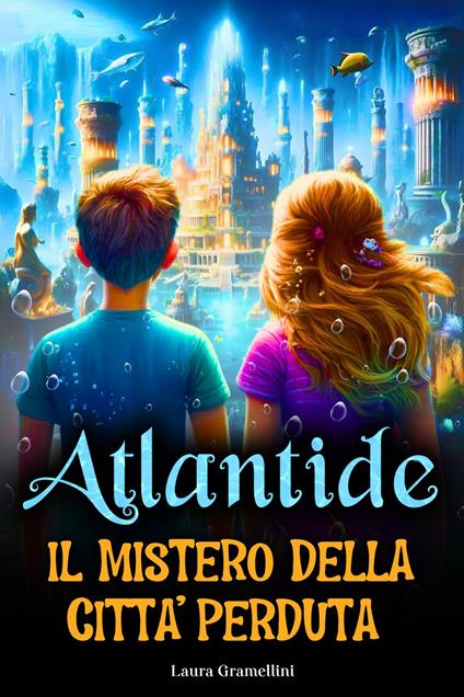 Atlantide - Laura Gramellini - ebook