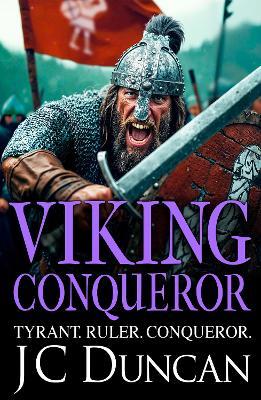 Viking Conqueror: The immersive BRAND NEW title in JC Duncan's adventure series for 2026 - JC Duncan - cover