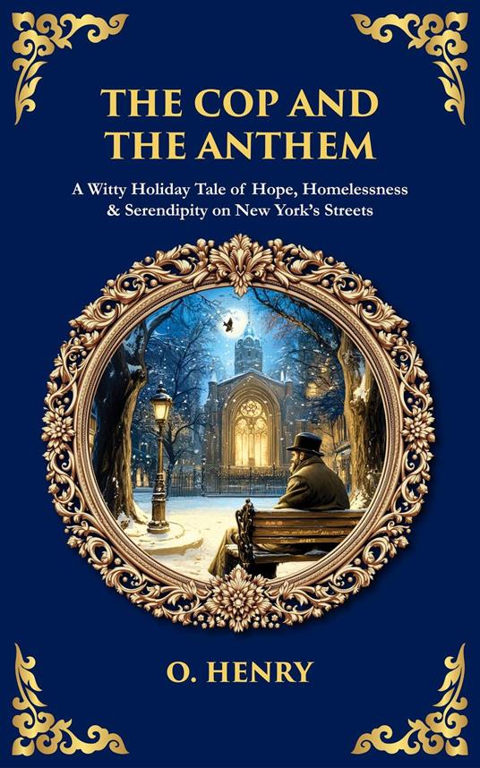 The Cop and the Anthem