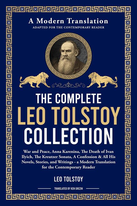 The Complete Leo Tolstoy Collection