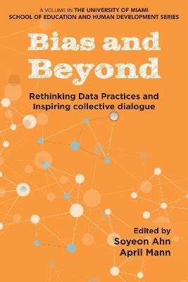 Bias and Beyond: Rethinking Data Practices and Inspiring Collective Dialogue - cover