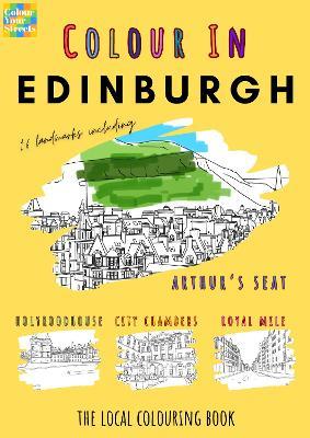 Edinburgh Colouring Book (A4) - Colour Your Streets - cover