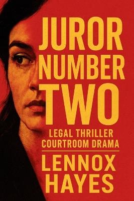 Juror Number Two - Lennox Hayes - cover