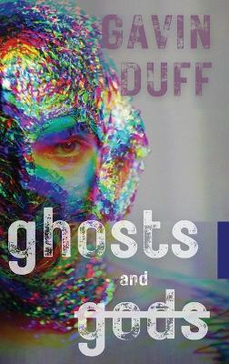 Ghosts and Gods - Gavin Duff - cover