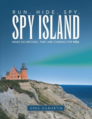 Spy Island - Greg Gilmartin - cover