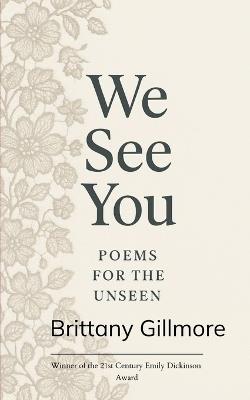 We See You - Brittany Gillmore - cover