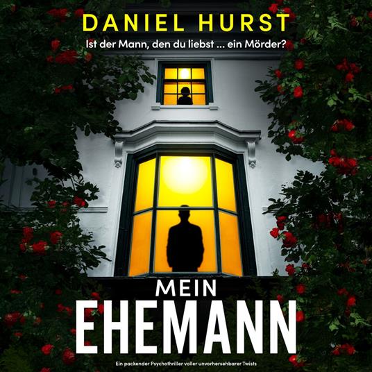 Mein Ehemann (Ungekürzt)