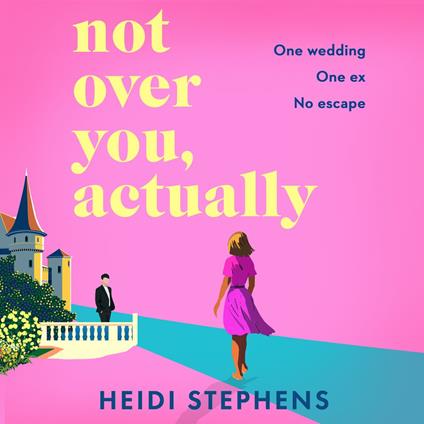 Not Over You, Actually