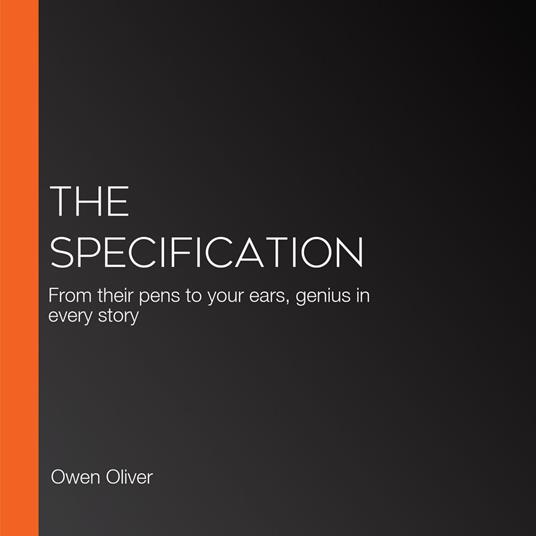 Specification, The