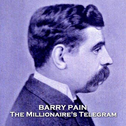 Millionaire's Telegram, The