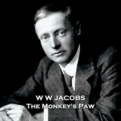 Monkeys Paw, The