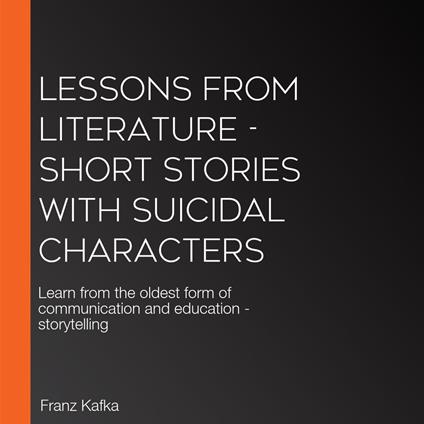 Lessons from Literature - Short Stories with Suicidal Characters