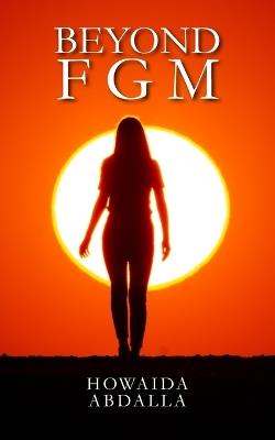 Beyond FGM - Howaida Abdalla - cover