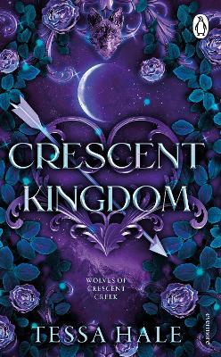Crescent Kingdom - Tessa Hale - cover