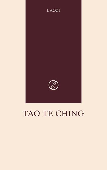 Tao Te Ching