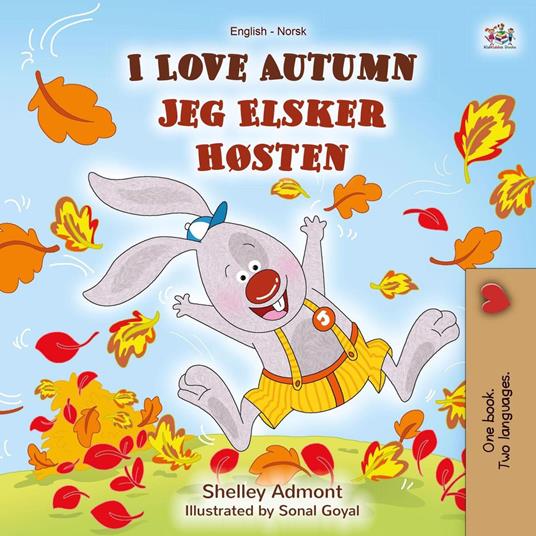 I Love Autumn Jeg Elsker Høsten - Shelley Admont,KidKiddos Books - ebook