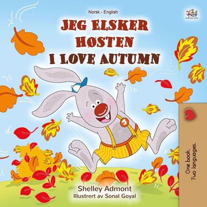 Jeg Elsker Høsten I Love Autumn - Shelley Admont,KidKiddos Books - ebook