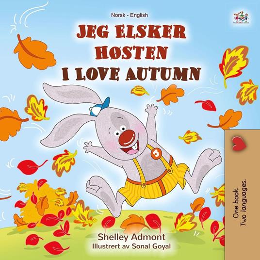 Jeg Elsker Høsten I Love Autumn - Shelley Admont,KidKiddos Books - ebook