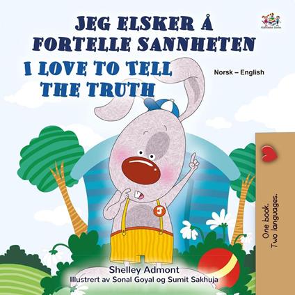 Jeg elsker å fortelle sannheten I Love to Tell the Truth - Shelley Admont,KidKiddos Books - ebook