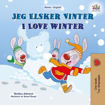 Jeg Elsker Vinter I Love Winter - Shelley Admont,KidKiddos Books - ebook