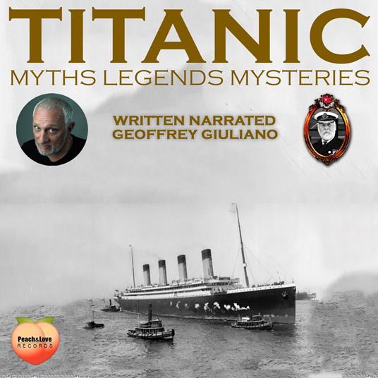 Titanic Myths Legend Mysteries
