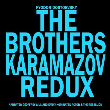 Brothers Karamazov Redux, The